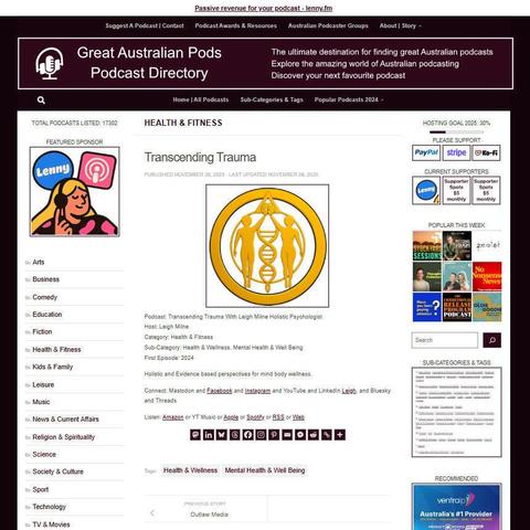 Transcending Trauma With Leigh Milne Holistic Psychologist
Screenshot of the podcast listing on the Great Australian Pods website