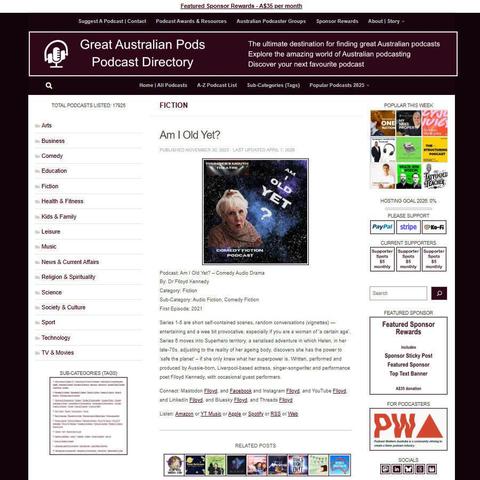 Am I Old Yet? - Comedy Audio Drama 
Screenshot of the podcast listing on the Great Australian Pods website
