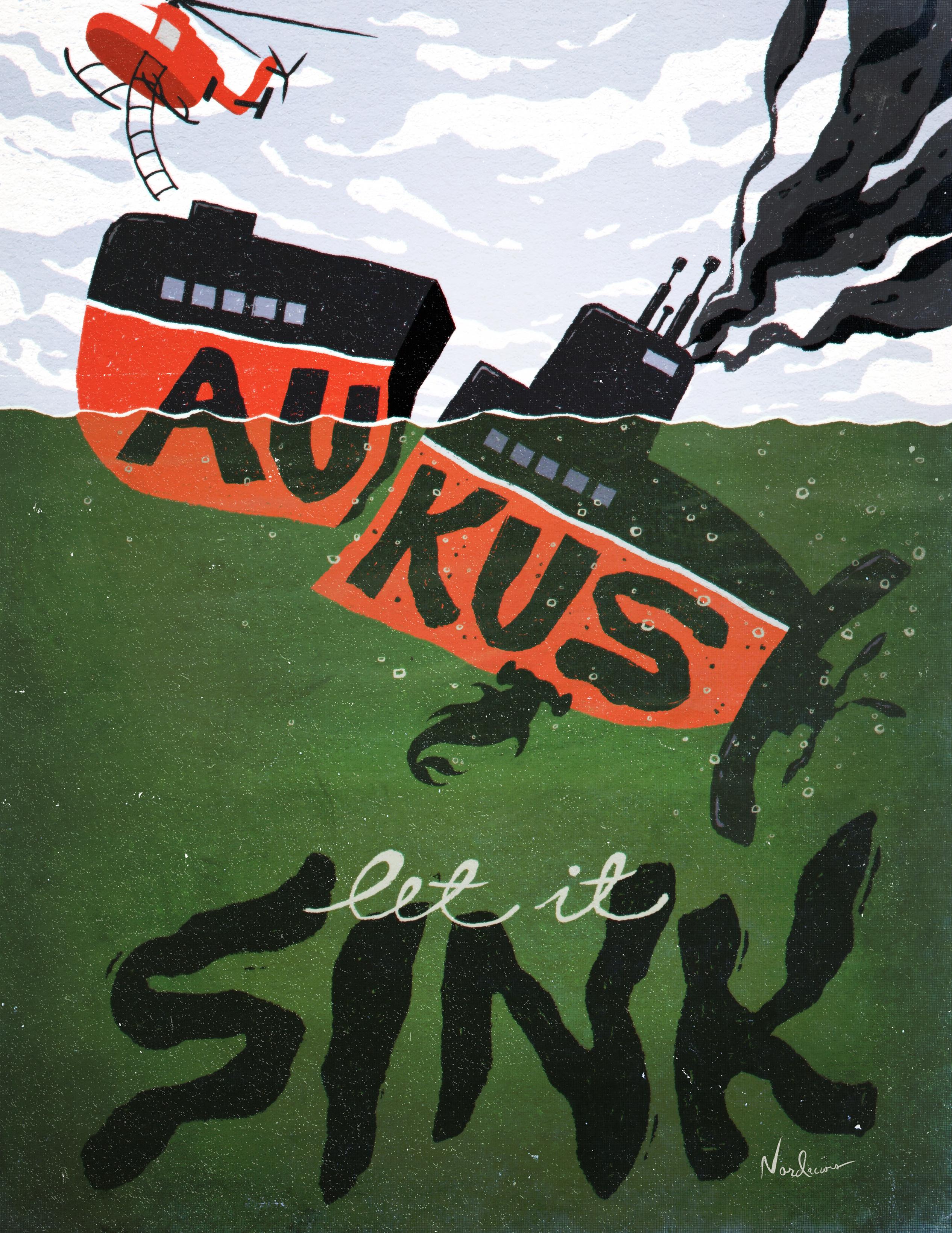 An mcm style illustration of a red + black (AUKUS) submarine broken in half. The AU section floats above the waterline with a red rescue helicopter and rope ladder above. The KUS section sinks below, trailing thick black smoke, with a hammerhead shark circling beneath. Bubbles rise from the wreck. Below the waterline, warped hand-lettered text reads "let it sink" - the word SINK distorted as if dissolving underwater. Muted greens, greys, red and black with vintage paper texture.