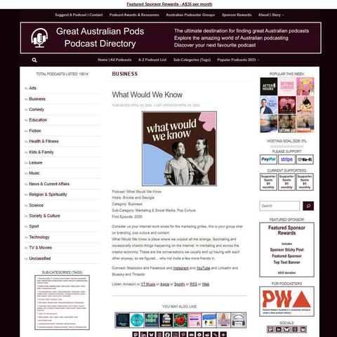 What Would We Know   
Screenshot of the podcast listing on the Great Australian Pods website