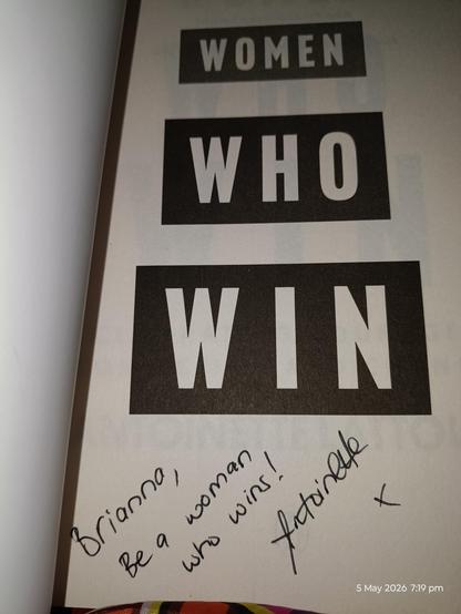 Autographed copy of WOMEN WHO WIN for daughter
