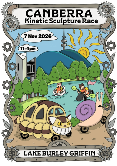 CANBERRA KINETIC SCULPTURE RACE
Saturday 7 November 2026
11am–4pm
Carillon, Lake Burley Griffin